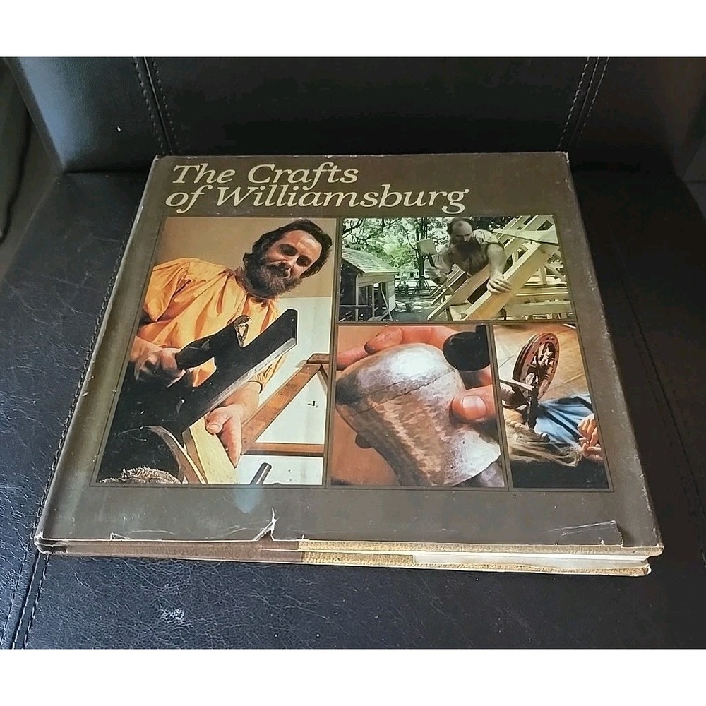 Colonial Williamsburg The Crafts‎ of Williamsburg Book Vintage 1966 Hardcover
